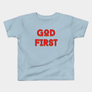 God First | Christian Typography Kids T-Shirt